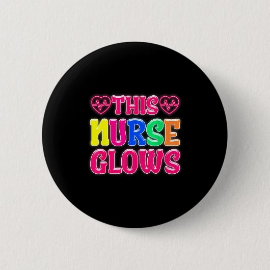 This Nurse Glows Nursing Glow Retro  Button (Vorderseite)