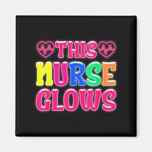 This Nurse Glows Nursing Glow Retro Magnet (Vorne)