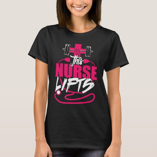 This Nurse Lifts Nursing Weightlifting Workout T-Shirt (Vorderseite)