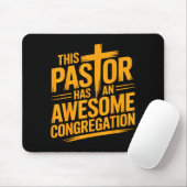 This Pastor Has An Awesome Congregation Christian Mousepad (Mit Mouse)