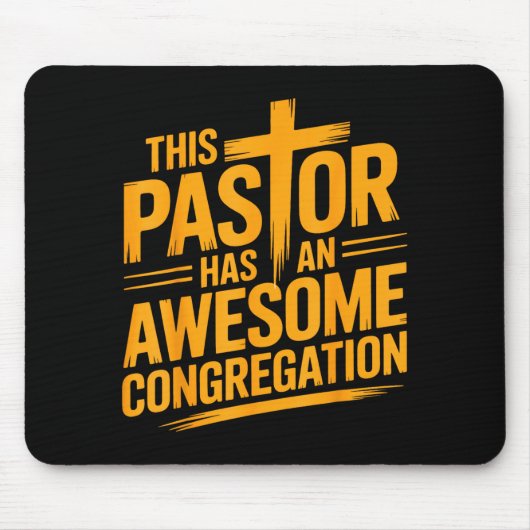 This Pastor Has An Awesome Congregation Christian Mousepad (Vorne)