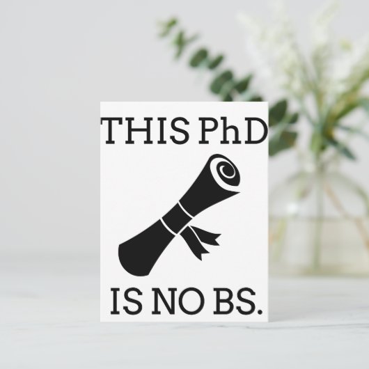This PhD is no BS Postkarte (Stehend Vorderseite)