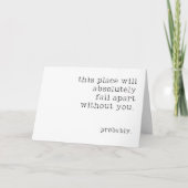 This Place Will Fall Apart Probably Retirement Karte (Vorderseite)