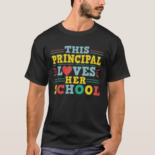 This Principal Loves Her School 2 T-Shirt (Vorderseite)