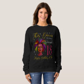 This Queen Was Born On December 18 Black Woman Gir Sweatshirt (Vorne ganz)