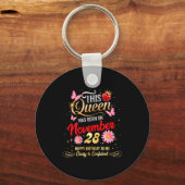 This Queen Was Born On November 28 November 28th B Schlüsselanhänger (Vorderseite)