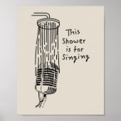 This Shower is for singing Poster (Vorne)
