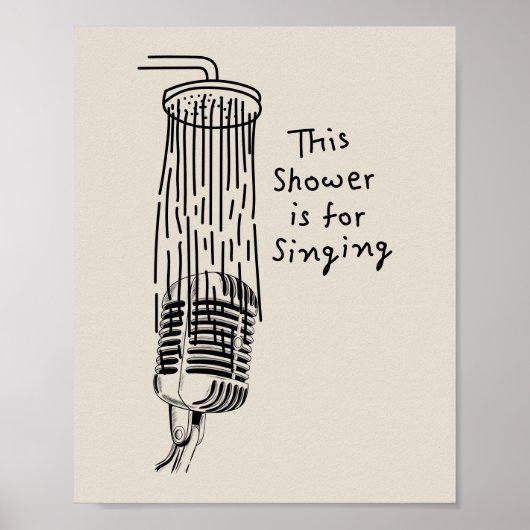 This Shower is for singing Poster (Vorne)