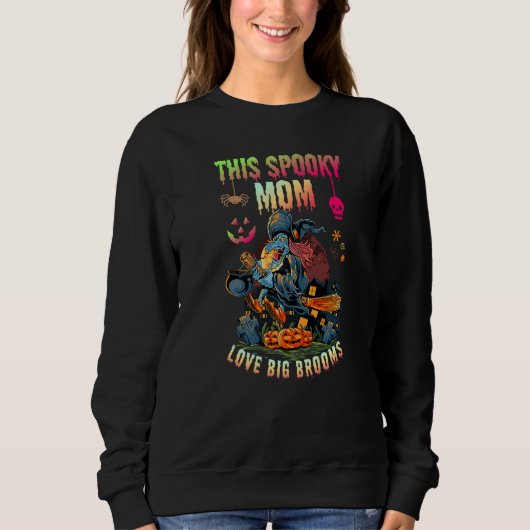 this Spooky grandmother Love Big Brooms Sweatshirt (Vorderseite)