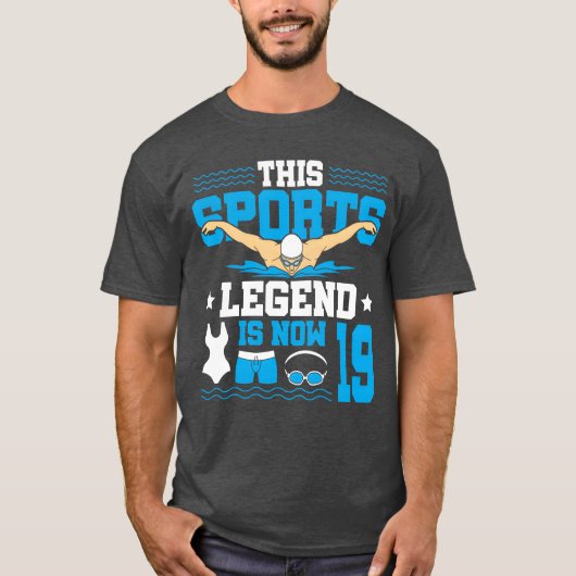 This Sports Legend Is Now 19 Swimming 19th friends T-Shirt (Vorderseite)