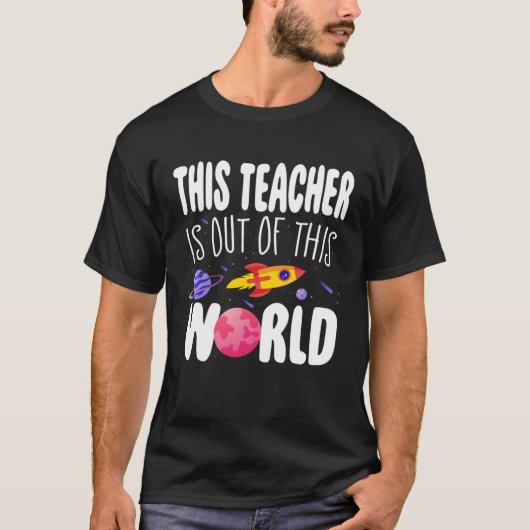 This Teacher is Out of This World Appreciation Wee T-Shirt (Vorderseite)