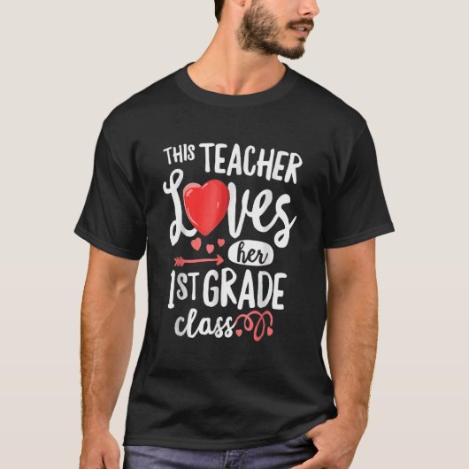 This Teacher Loves 1st Grade Class Valentines Day  T-Shirt (Vorderseite)