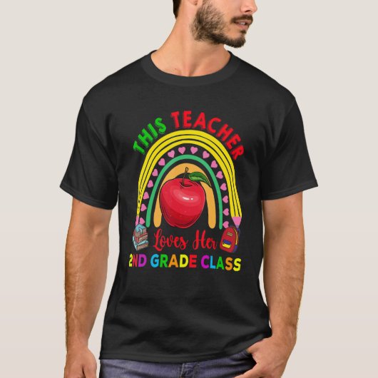This Teacher Loves 2nd Grade Class Pencil Rainbow  T-Shirt (Vorderseite)
