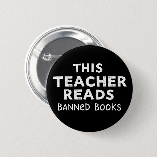 This Teacher Reads Banned Books Graphic Button (Vorne & Hinten)