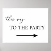 This way to the party sign poster (Vorne)