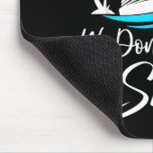 This Week We Don’t Give A Ship Funny Cruise Squad Mousepad (Ecke)