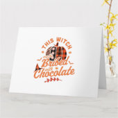 This Witch Can Be Bribed With Chocolate Halloween Karte (Gelbe Blume)