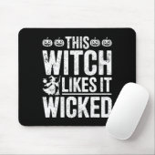 This Witch Likes It Wicked Funny Halloween Broom  Mousepad (Mit Mouse)