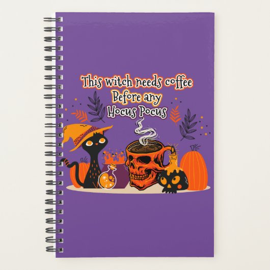 This Witch Needs Coffee Before Any Hocus Pocus Planer (Vorderseite)