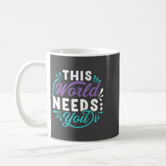 This World Needs You Premium Kaffeetasse (Links)