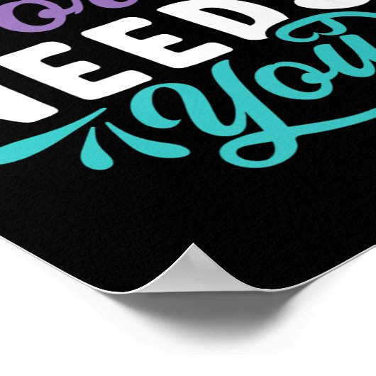 This World Needs You Premium  Poster (Ecke)