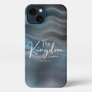 ThKingdom Come Modern Script Bible Verse iPhone 13 Hülle