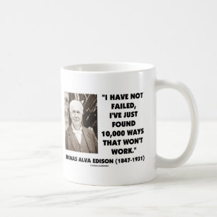Thomas Alva Edison, der nicht 10.000 Möglichkeite Kaffeetasse