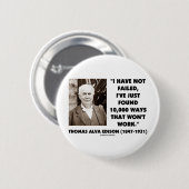 Thomas Alva Edison, der nicht 10.000 Möglichkeiten Button (Vorne & Hinten)