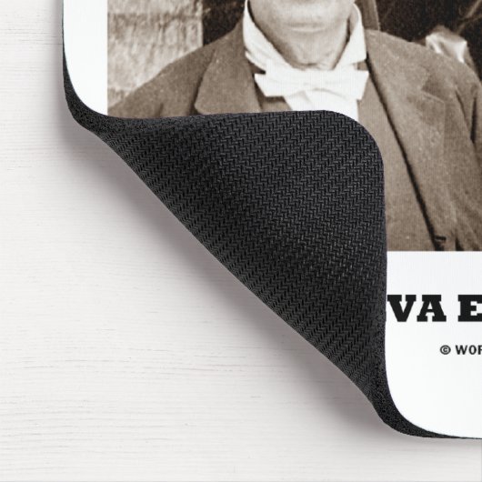 Thomas Alva Edison tut nicht gemein sein Mousepad (Ecke)