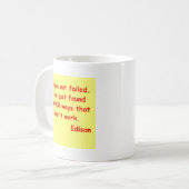 Thomas Alva Edison Zitat Kaffeetasse (Vorderseite Links)