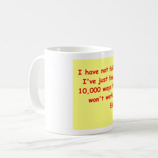 Thomas Alva Edison Zitat Kaffeetasse (Vorderseite Links)