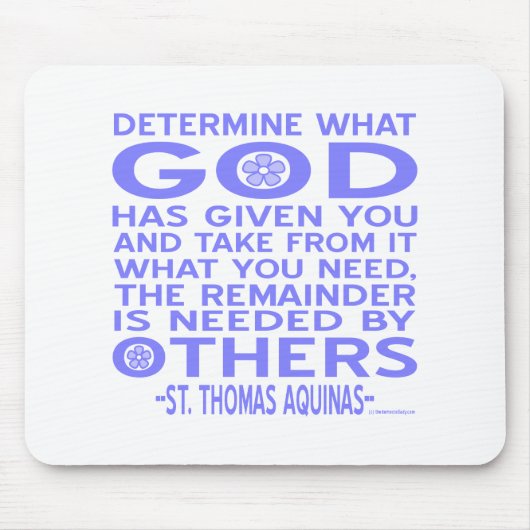 Thomas Aquinas God Give Light Blue Mousepad (Vorne)