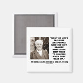 Thomas Edison Erfolgsausfälle sind Nah aufgeblasen Magnet (Vorderseite/Rückseite)