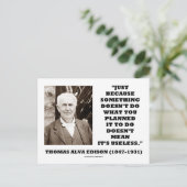 Thomas Edison Gemein sein nutzloses Zitat nicht Postkarte (Stehend Vorderseite)