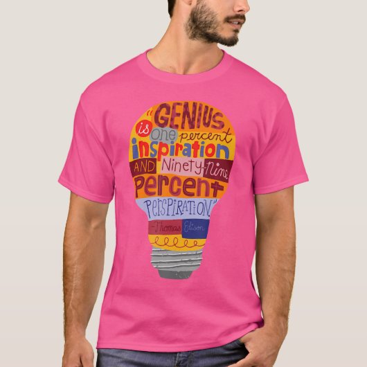 Thomas Edison Genius Lightbulb It's Lit T-Shirt (Vorderseite)