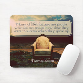 Thomas Edison Inspirational Zitat "Failures" Mousepad