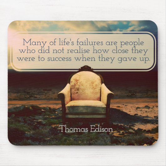 Thomas Edison Inspirational Zitat "Failures" Mousepad (Vorne)