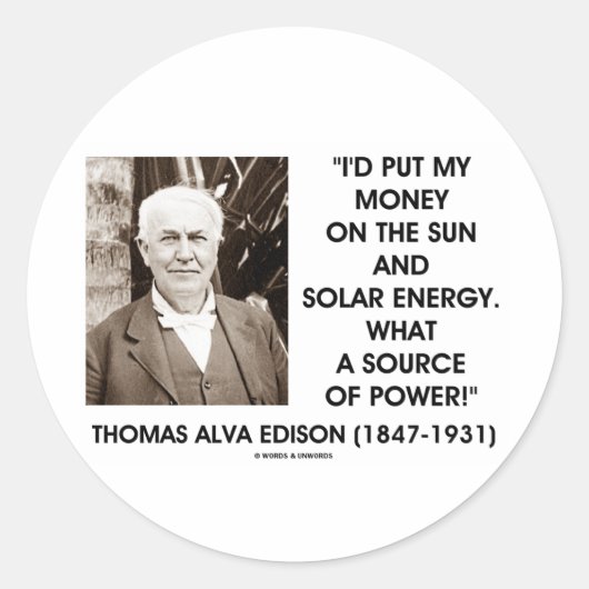 Thomas Edison Sun Solar Energy Source of Power Runder Aufkleber (Vorderseite)