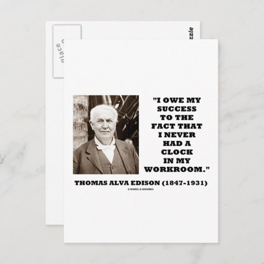 Thomas Edison verdankt seinen Erfolg nie einer Uhr Postkarte (Vorne/Hinten)