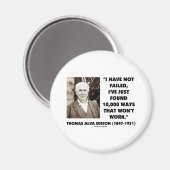 Thomas Edison Versagte nicht 10.000 Wege, wie man  Magnet (Vorderseite/Rückseite)