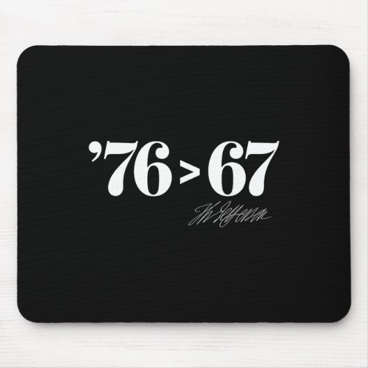 Thomas Jefferson 76 > 67 Self-evident Minimal M Mousepad (Vorne)