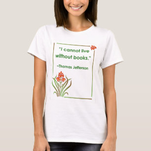 Thomas Jefferson auf Büchern T-Shirt
