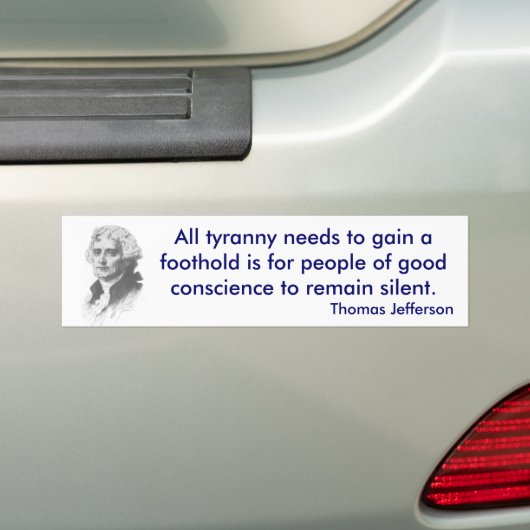 Thomas Jefferson auf Tyrannei-Autoaufkleber Autoaufkleber (Auf Auto)