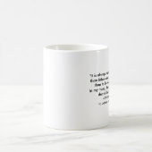 Thomas Jefferson - Es ist immer besser Kaffeetasse (Mittel)