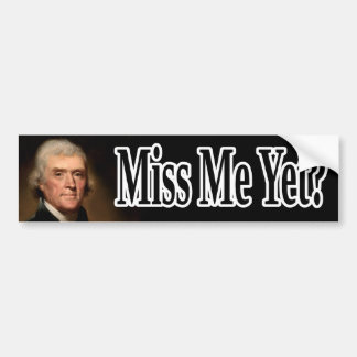 Thomas Jefferson, Fräulein Me schon? Autoaufkleber