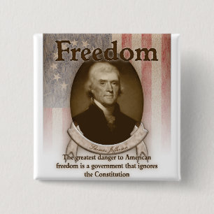 Thomas Jefferson - Freiheit Button