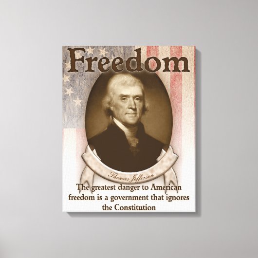 Thomas Jefferson - Freiheit Leinwanddruck (Vorderseite)
