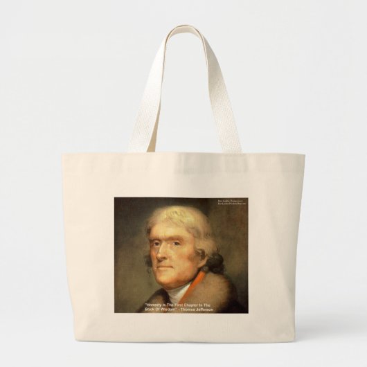 Thomas Jefferson "Honesty Wisdom Quote Geschenke Jumbo Stoffbeutel (Vorne)