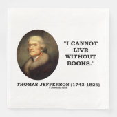 Thomas Jefferson Ich kann nicht ohne Buchziffer le Serviette (Vorderseite)