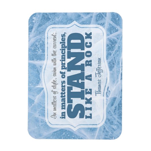 Thomas Jefferson Inspirational Zitat "Grundsatz" Magnet (Vertikal)